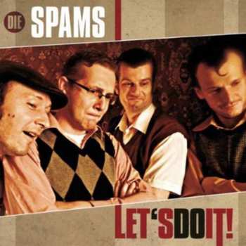Album Die Spams: Let's Do It!