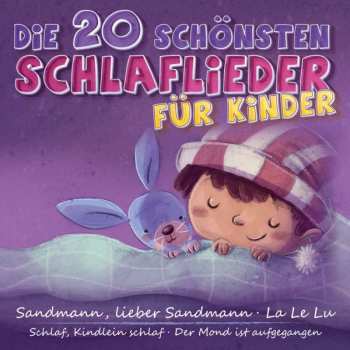 Album Die Sternenkinder: Die 20 Schönsten Schlaflieder Für Kinder