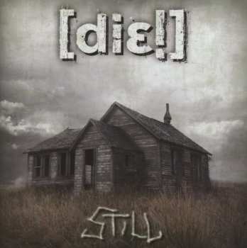 Album Die!: Still