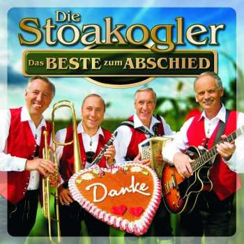 Album Die Stoakogler: Das Beste Zum Abschied