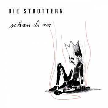 Album Die Strottern: Schau Di An