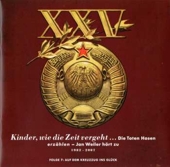 2CD Die Toten Hosen: 125 Jahre Die Toten Hosen Auf Dem Kreuzzug Ins Glück DIGI 182204