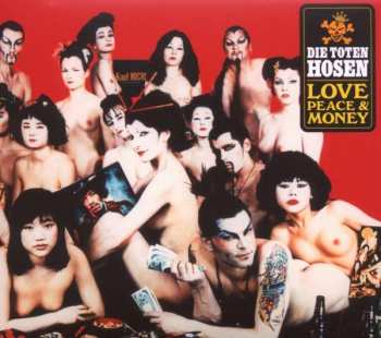 Die Toten Hosen: Love, Peace & Money