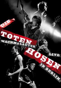 Album Die Toten Hosen: Machmalauter - Live In Berlin