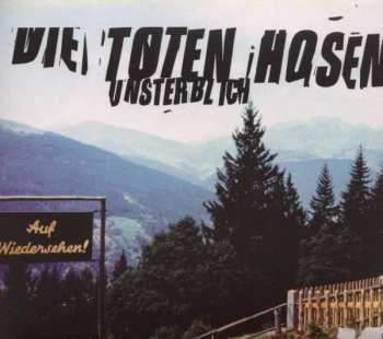 CD Die Toten Hosen: Unsterblich DIGI 352955
