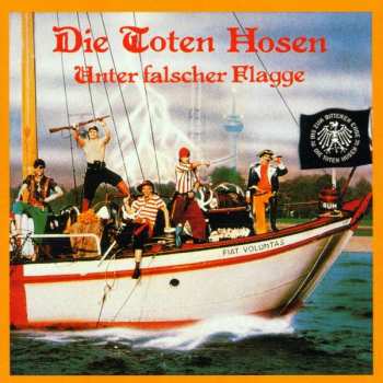 Album Die Toten Hosen: Unter Falscher Flagge