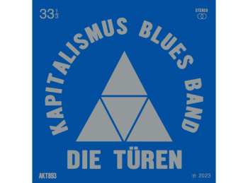 Album Die Türen: Kapitalismus Blues Band