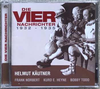 Album Die Vier Nachrichter: 1932-1935