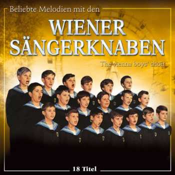 CD Die Wiener Sängerknaben: Beliebte Melodien Mit Den Wiener Sängerknaben 475887