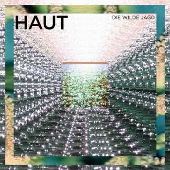 Album Die Wilde Jagd: Haut