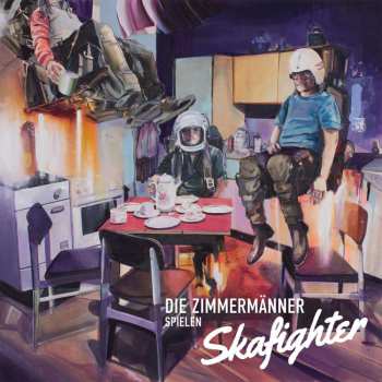 LP/SP Die Zimmermänner: Die Zimmermänner Spielen Skafighter LTD | NUM 481449