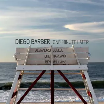 Diego Barber: One Minute Later