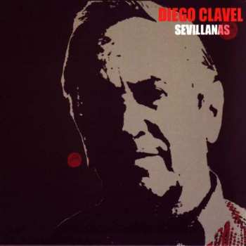 Album Diego Clavel: Sevillanas