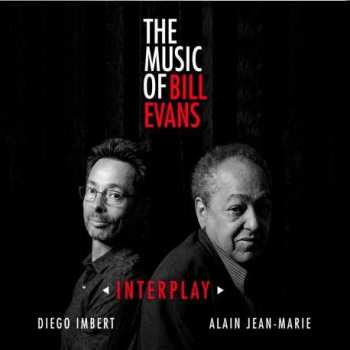 Album Diego Imbert: ◃Interplay▹ (The Music Of Bill Evans)
