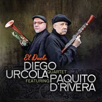Album Diego Urcola: El Duelo Featuring Paquito D'rivera