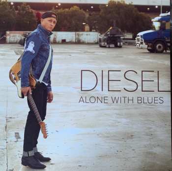 Album Diesel: Alone With Blues