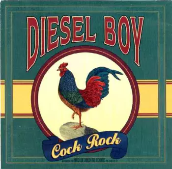 Diesel Boy: Cock Rock