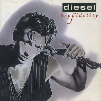 Album Diesel: Hepfidelity