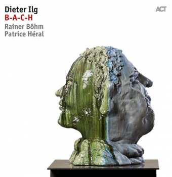 Album Dieter Ilg: B-A-C-H