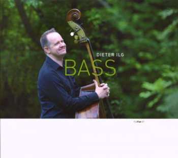 Album Dieter Ilg: Bass