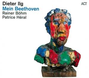 CD Dieter Ilg: Mein Beethoven DIGI 497267