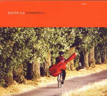 Album Dieter Ilg: Summerhill