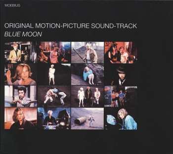 Album Dieter Moebius: Blue Moon (Original Motion-Picture Sound-Track)