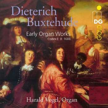 Album Dieterich Buxtehude: Early Organ Works