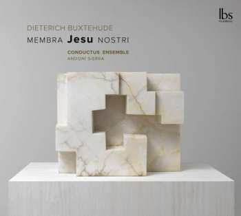 Album Dieterich Buxtehude: Kantate "membra Jesu Nostri" Buxwv 75