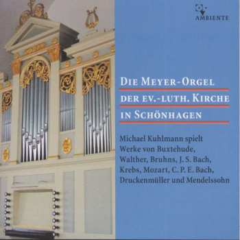 Album Dieterich Buxtehude: Michael Kuhlmann,orgel