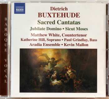 CD Dieterich Buxtehude: Sacred Cantatas / Jubilate Domino / Sicut Moses 346098