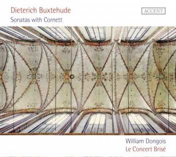 Album Dieterich Buxtehude: Sonatas With Cornett 