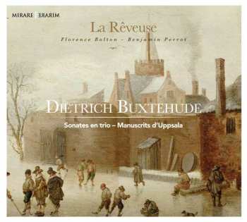 Dieterich Buxtehude: Sonates En Trio - Manuscrits D'Uppsala