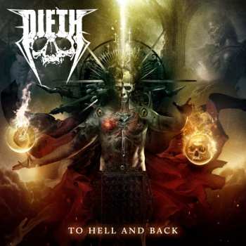 Album Dieth: To Hell And Back