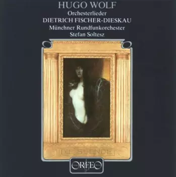 Hugo Wolf Orchesterlieder
