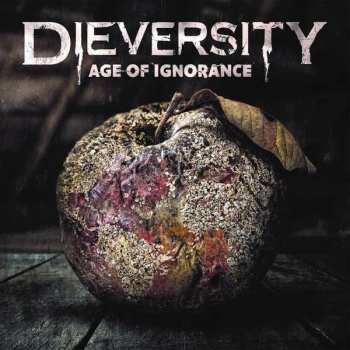 Album Dieversity: Age Of Ignorance