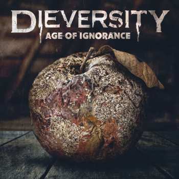 LP Dieversity: Age Of Ignorance (black Vinyl) 485484