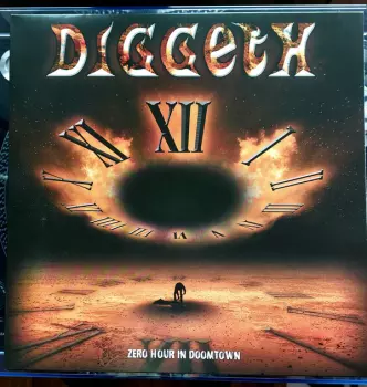 Diggeth: Zero Hour In Doomtown