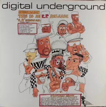 Digital Underground: This Is An E.P. Release