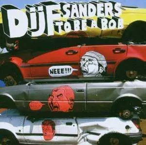 Dijf Sanders: To Be A Bob