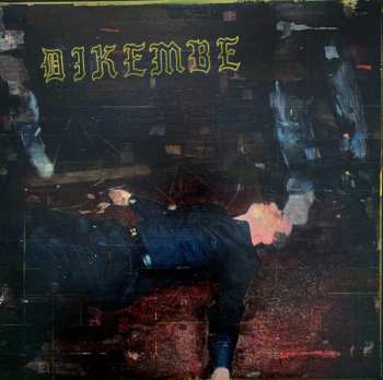LP Dikembe: Muck LTD | CLR 307581