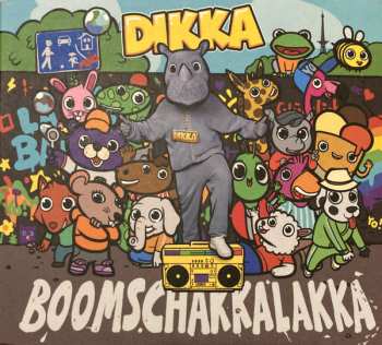 Album Dikka: Boomschakkalakka