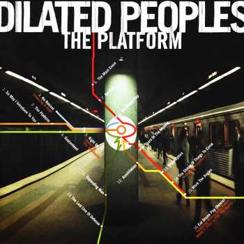 Album Dilated Peoples: The Platform