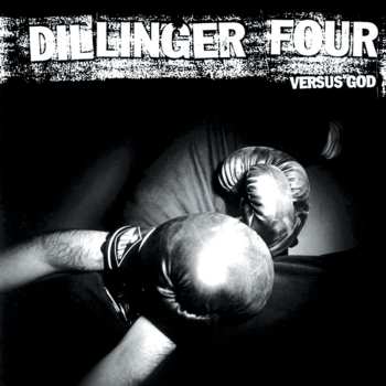 CD Dillinger Four: Versus God