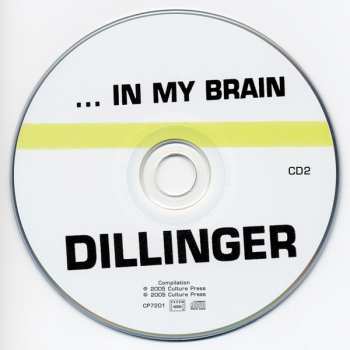 2CD Dillinger: ... In My Brain 373342
