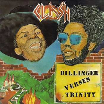 Album Dillinger Verses Trinity: Clash