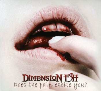 Dimension F3h: Does The Pain Excite You?