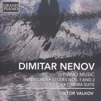 CD Dimitar Nenov: Piano Music (Miniatures ⋅ Etudes Nos. 1 And 2 ⋅ Toccata ⋅ Cinema Suite)  382793