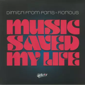 Dimitri From Paris: Music Saved My Life