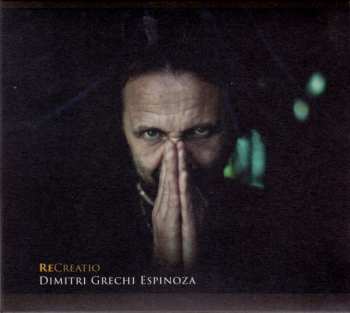 Album Dimitri Grechi Espinoza: ReCreatio